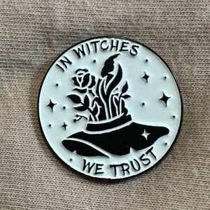 In Witches We Trust Enamel Pin